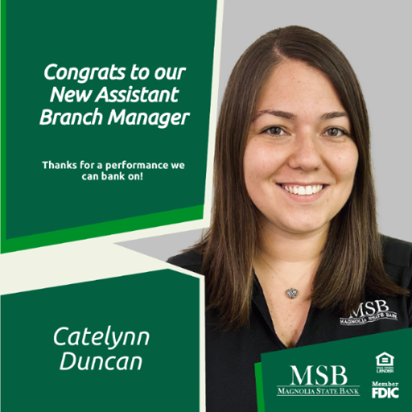 Magnolia Spotlight: New Assistant Branch Manager - Catelynn Duncan